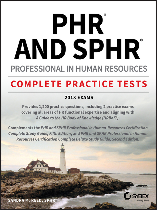 Title details for PHR and SPHR Professional in Human Resources Certification Complete Practice Tests by Sandra M. Reed - Available